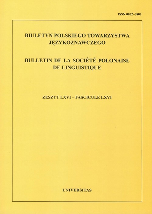 Tytuł: Biuletyn Polskiego Towarzystwa Językoznawczego. Zeszyt LXVI
Autor: 
Wydawnictwo: Universitas
Formaty: PDF