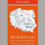 Tytuł: Biurokracja w funkcjonowaniu aparatu państwowego po 1989 roku
Autor: Piotr Solarz
Wydawnictwo: Wydawnictwo AEH
Formaty: MOBI, EPUB, PDF
