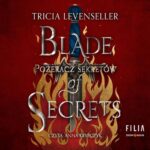 Tytuł: Blade of Secrets. Pożeracz sekretów
Autor: Tricia Levenseller
Wydawnictwo: Storybox
Formaty: MP3
