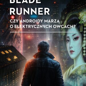 Tytuł: Blade runner. Czy androidy marzą o elektrycznych owcach?
Autor: Philip K. Dick
Wydawnictwo: REBIS
Formaty: EPUB, MOBI