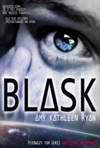 Tytuł: Blask. Gwiezdni wędrowcy. Tom 1
Autor: Amy Kathleen Ryan
Wydawnictwo: Jaguar
Formaty: EPUB, MOBI