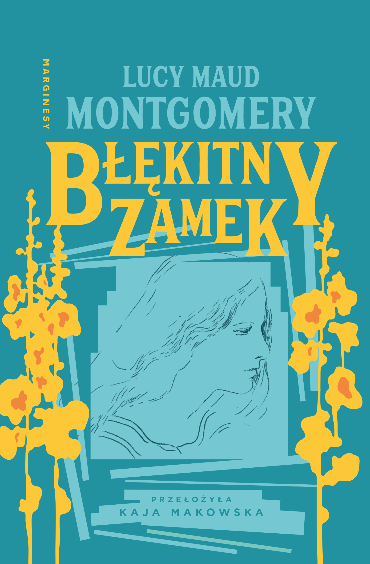 Tytuł: Błękitny Zamek
Autor: Lucy Maud Montgomery
Wydawnictwo: Wydawnictwo Marginesy
Formaty: EPUB, MOBI