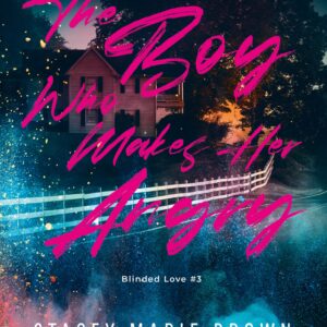 Tytuł: Blinded Love (#3). The Boy Who Makes Her Angry
Autor: Stacey Marie Brown
Wydawnictwo: Wydawnictwo NieZwykłe Zagraniczne
Formaty: EPUB, MOBI