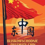 Bliskowschodnie dylematy Chin — okładka e-booka