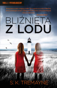Tytuł: Bliźnięta z lodu
Autor: S.K. Tremayne
Wydawnictwo: Wydawnictwo Czarna Owca
Formaty: EPUB, MOBI
