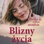 Tytuł: Blizny życia
Autor: Katarzyna Targosz
Wydawnictwo: eSPe
Formaty: EPUB, MOBI