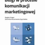Blogi w procesie komunikacji marketingowej — okładka e-booka