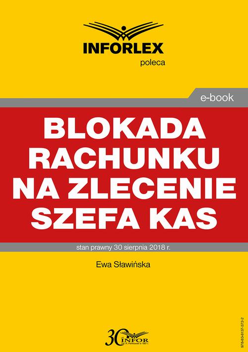 Blokada rachunku na zlecenie szefa KAS — okładka e-booka