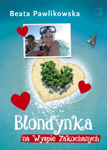 Blondynka na Wyspie Zakochanych — okładka e-booka