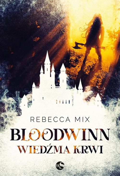 Tytuł: Bloodwinn. Wiedźma krwi
Autor: Rebecca Mix
Wydawnictwo: Nowe Strony
Formaty: EPUB, MOBI