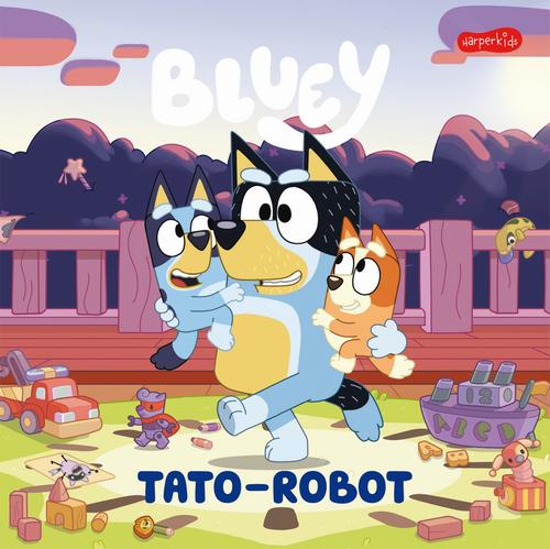 Tytuł: Bluey. Tato-robot. Moja czytanka
Autor: Opracowanie zbiorowe
Wydawnictwo: HarperKids
Formaty: EPUB, MOBI, PDF