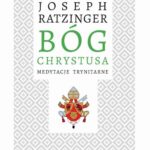 Tytuł: Bóg Chrystusa
Autor: Joseph Ratzinger
Wydawnictwo: WAM
Formaty: EPUB, MOBI