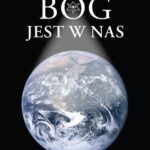 Tytuł: Bóg jest w nas
Autor: Marian Polak
Wydawnictwo: Petrus
Formaty: PDF
