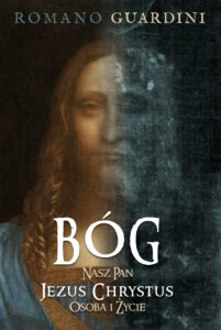 Tytuł: Bóg Nasz Pan Jezus Chrystus. Osoba i życie
Autor: Romano Guardini
Wydawnictwo: Fronda
Formaty: EPUB, MOBI