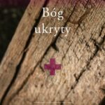 Tytuł: Bóg ukryty Stanisław Biel SJ
Autor: Stanisław Biel SJ
Wydawnictwo: WAM
Formaty: EPUB, MOBI