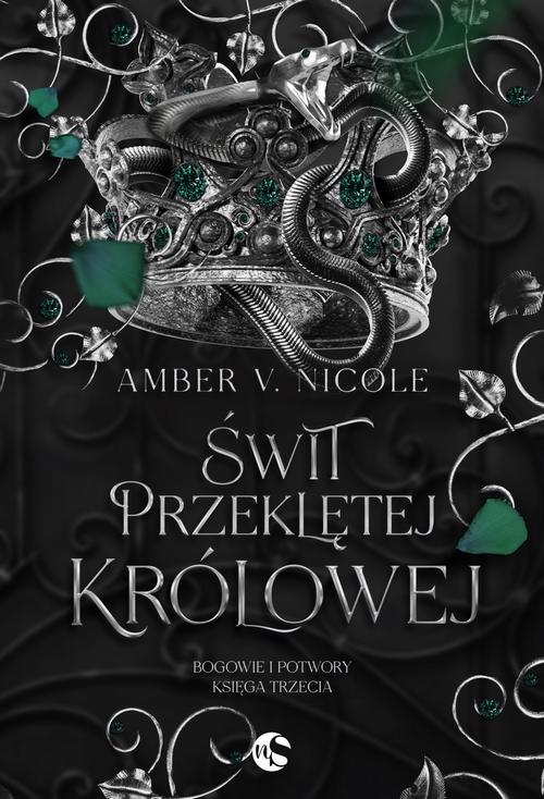 Tytuł: Bogowie i Potwory Tom 3 Świt przeklętej królowej
Autor: Amber V. Nicole
Wydawnictwo: Nowe Strony
Formaty: MOBI, EPUB