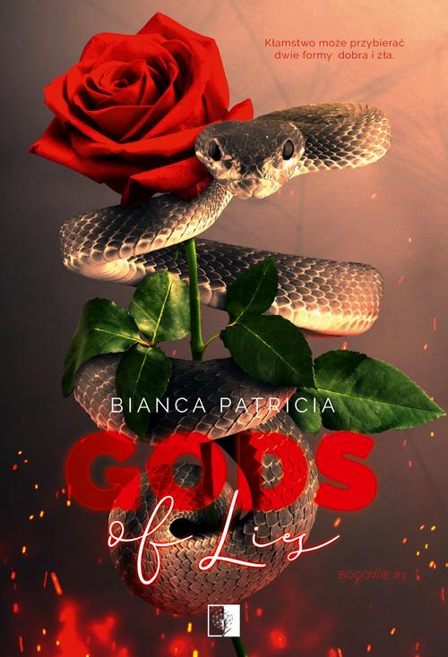 Tytuł: Bogowie Tom 3 Gods of Lies
Autor: Bianca Patricia
Wydawnictwo: NieZwykłe
Formaty: MOBI, EPUB
