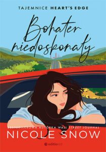 Bohater niedoskonały. Tajemnice Heart's Edge #1 — okładka e-booka