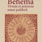 Tytuł: Bohema. Virtute et potencia miast polskich
Autor: Piotr Andrzejewicz
Wydawnictwo: Aspra
Formaty: PDF
