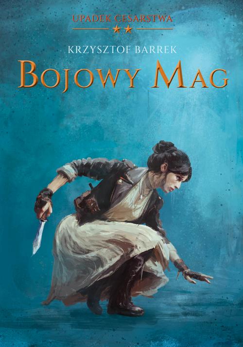 Tytuł: Bojowy Mag
Autor: Krzysztof Barrek
Wydawnictwo: Estymator
Formaty: MOBI, PDF, EPUB
