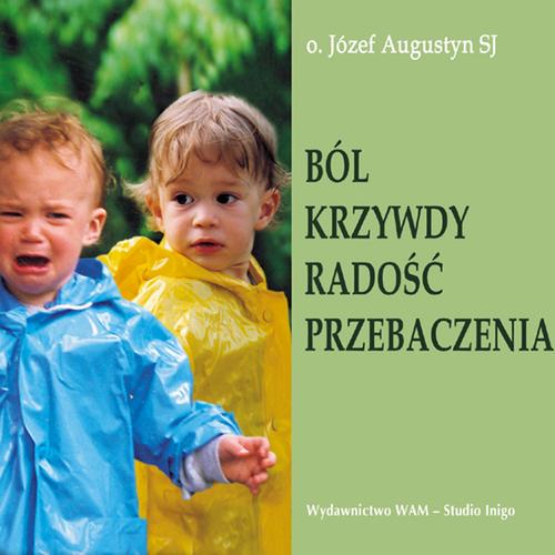 Tytuł: Ból krzywdy radość przebaczenia
Autor: Józef Augustyn
Wydawnictwo: WAM
Formaty: MP3