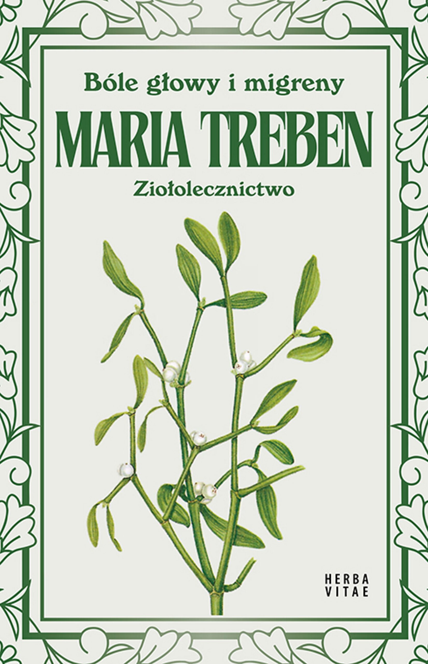 Tytuł: Bóle głowy i migreny. Ziołolecznictwo
Autor: Maria Treben
Wydawnictwo: Herba Vitae
Formaty: EPUB, MOBI