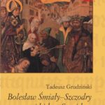 Bolesław Śmiały-Szczodry i biskup Stanisław — okładka e-booka