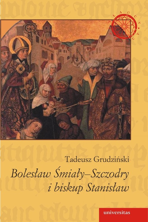 Bolesław Śmiały-Szczodry i biskup Stanisław — okładka e-booka