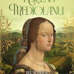 Tytuł: Bona. Królowa z rodu Sforzów. Tom 1. Księżna Mediolanu
Autor: Renata Czarnecka
Wydawnictwo: Storybox
Formaty: EPUB, MOBI, PDF