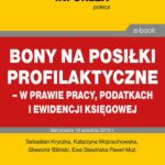 Bony na posiłki profilaktyczne – w prawie pracy, podatkach i ewidencji księgowej — okładka e-booka
