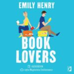 Tytuł: Book Lovers
Autor: Emily Henry
Wydawnictwo: Wydawnictwo Kobiece
Formaty: MP3