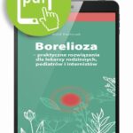 Tytuł: Borelioza - praktyczne rozwiązania, dla lekarzy rodzinnych, pediatrów i internistów
Autor: Rafał Pawliczak
Wydawnictwo: Medical Education
Formaty: PDF