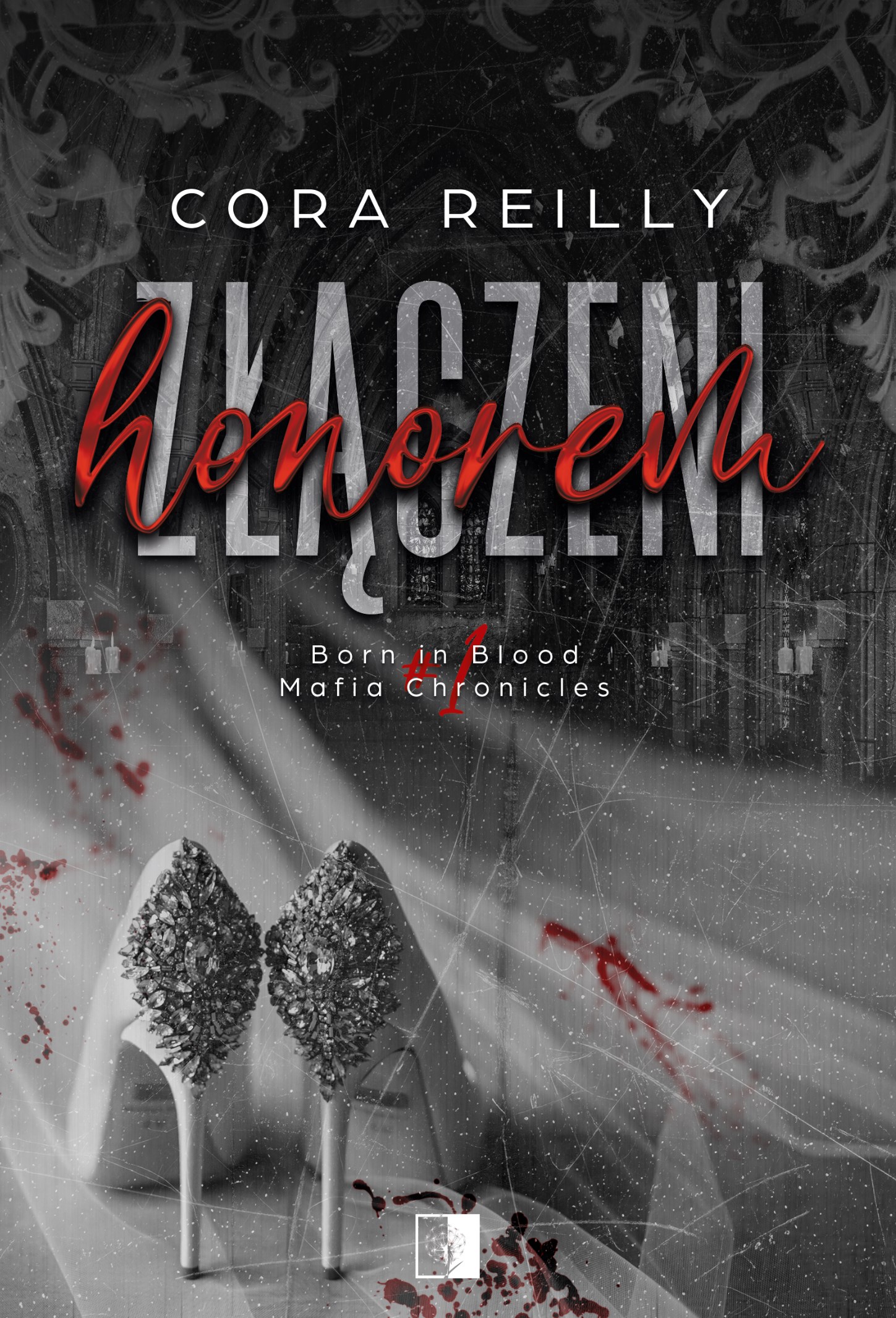 Tytuł: Born in Blood Mafia Chronicles (#1). Złączeni honorem (II wydanie)
Autor: Cora Reilly
Wydawnictwo: Wydawnictwo NieZwykłe Zagraniczne
Formaty: EPUB, MOBI