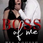 Tytuł: Boss of Me
Autor: Tia Louise
Wydawnictwo: NieZwykłe
Formaty: EPUB, MOBI