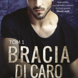 Tytuł: Bracia Di Caro
Autor: Kinga Litkowiec
Wydawnictwo: AKURAT
Formaty: EPUB, MOBI