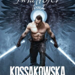 Tytuł: Bramy Światłości. Tom 2
Autor: Maja Lidia Kossakowska
Wydawnictwo: Fabryka Słów
Formaty: EPUB, MOBI