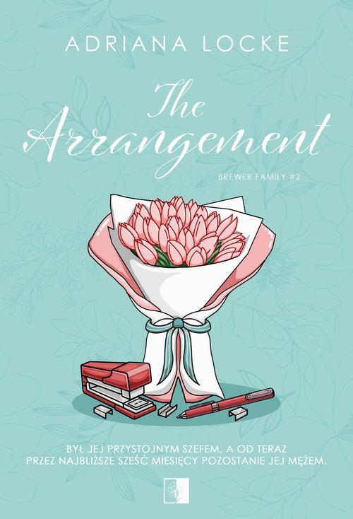 Tytuł: Brewer Family Tom 2 The Arrangement
Autor: Adriana Locke
Wydawnictwo: NieZwykłe Zagraniczne
Formaty: MOBI, EPUB