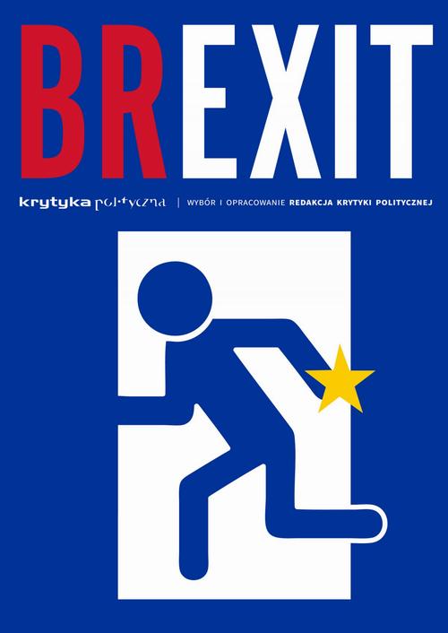 Tytuł: Brexit
Autor: Praca zbiorowa
Wydawnictwo: Wydawnictwo Krytyki Politycznej
Formaty: EPUB, MOBI