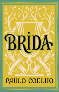 Tytuł: Brida
Autor: Paulo Coelho
Wydawnictwo: Drzewo Babel
Formaty: EPUB, MOBI