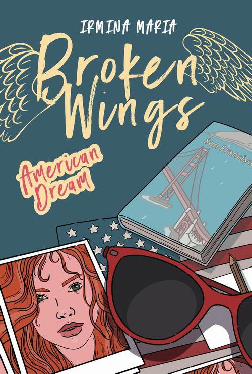 Broken Wings. American Dream — okładka e-booka