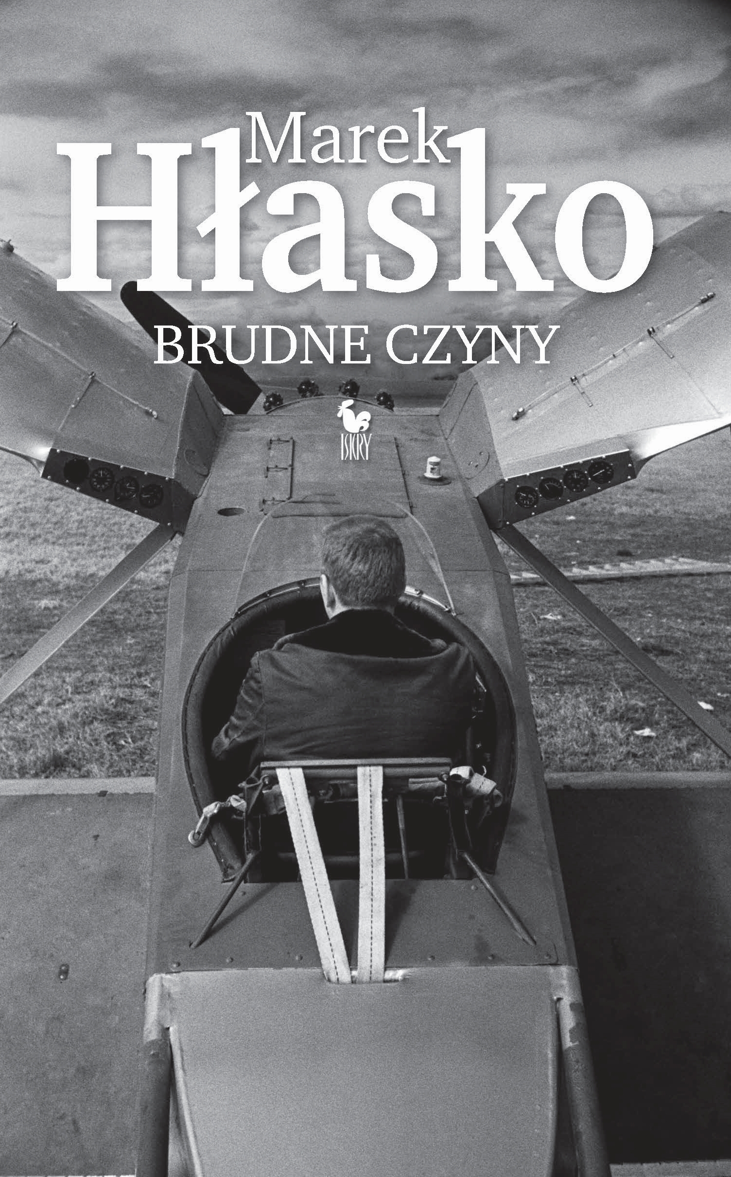 Tytuł: Brudne czyny
Autor: Marek Hłasko
Wydawnictwo: Wydawnictwo Iskry
Formaty: EPUB, MOBI