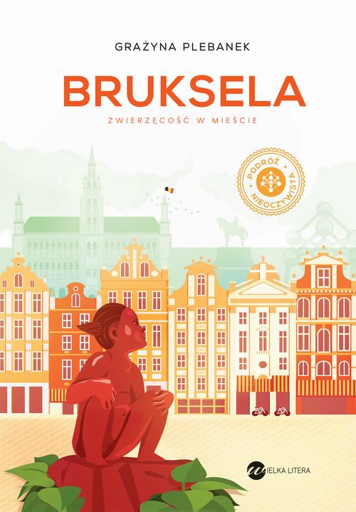 Bruksela. Zwierzęcość w mieście — okładka e-booka