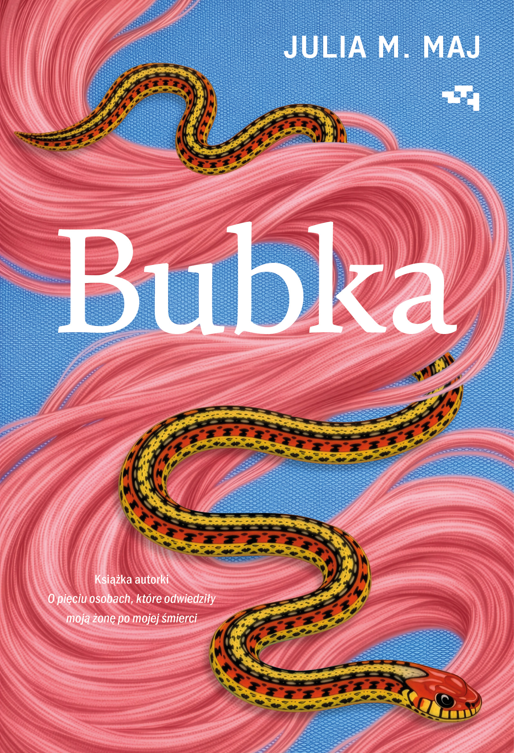Tytuł: Bubka
Autor: Julia M. Maj
Wydawnictwo: Wydawnictwo Relacja
Formaty: EPUB, MOBI