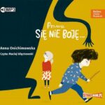 Tytuł: Bulbes i Hania Papierek Prawie się nie boję...
Autor: Anna Onichimowska
Wydawnictwo: Storybox
Formaty: MP3