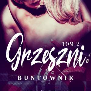 Tytuł: Buntownik
Autor: Ana Rose
Wydawnictwo: AKURAT
Formaty: EPUB, MOBI