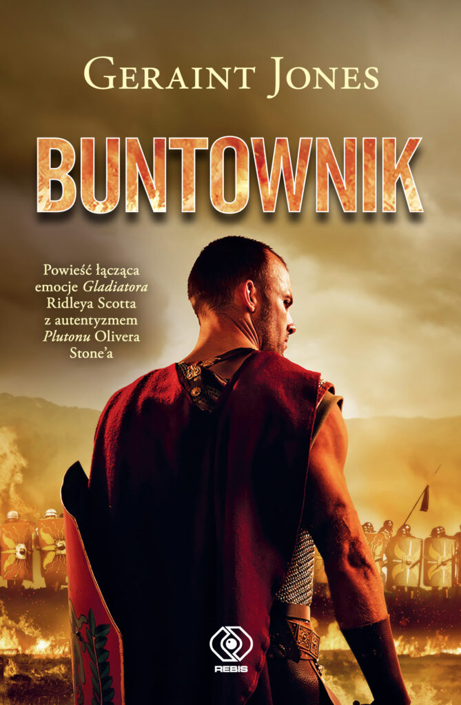 Tytuł: Buntownik
Autor: Geraint Jones
Wydawnictwo: REBIS
Formaty: EPUB, MOBI
