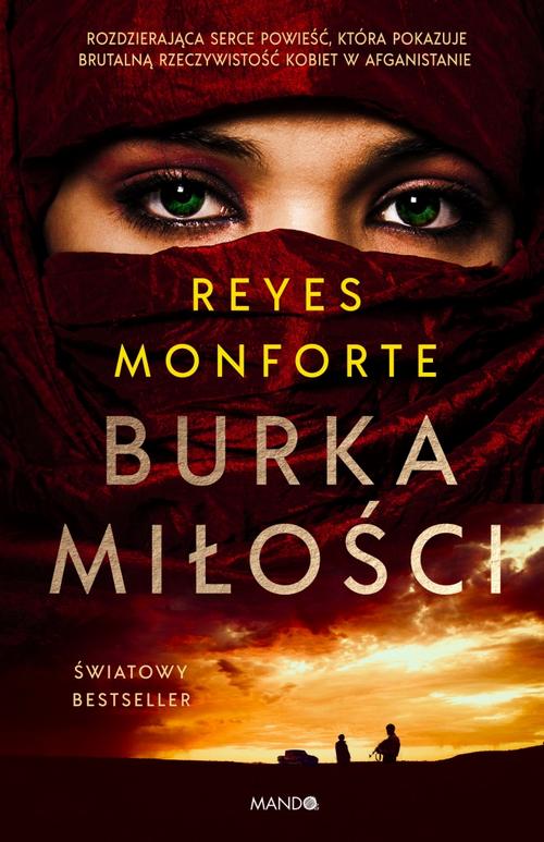 Tytuł: Burka miłości
Autor: Reyes Monforte
Wydawnictwo: WAM
Formaty: EPUB