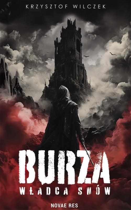Tytuł: Burza: Władca Snów
Autor: Krzysztof Wilczek
Wydawnictwo: Novae Res
Formaty: MOBI, EPUB