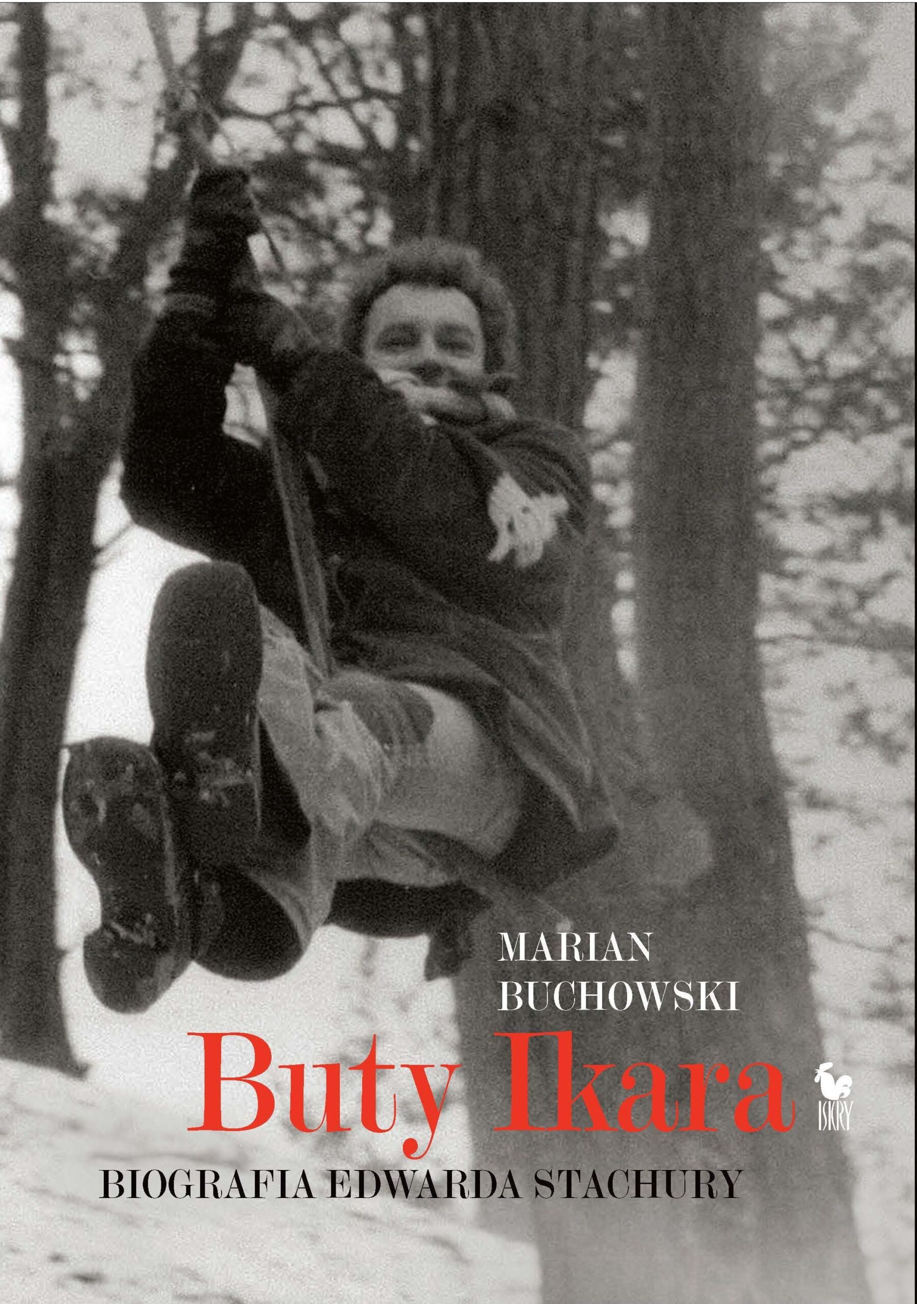 Buty Ikara. Biografia Edwarda Stachury — okładka e-booka