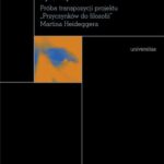 Być czyli mieć. Próba transpozycji projektu „Przyczynków do filozofii” Martina Heideggera — okładka e-booka